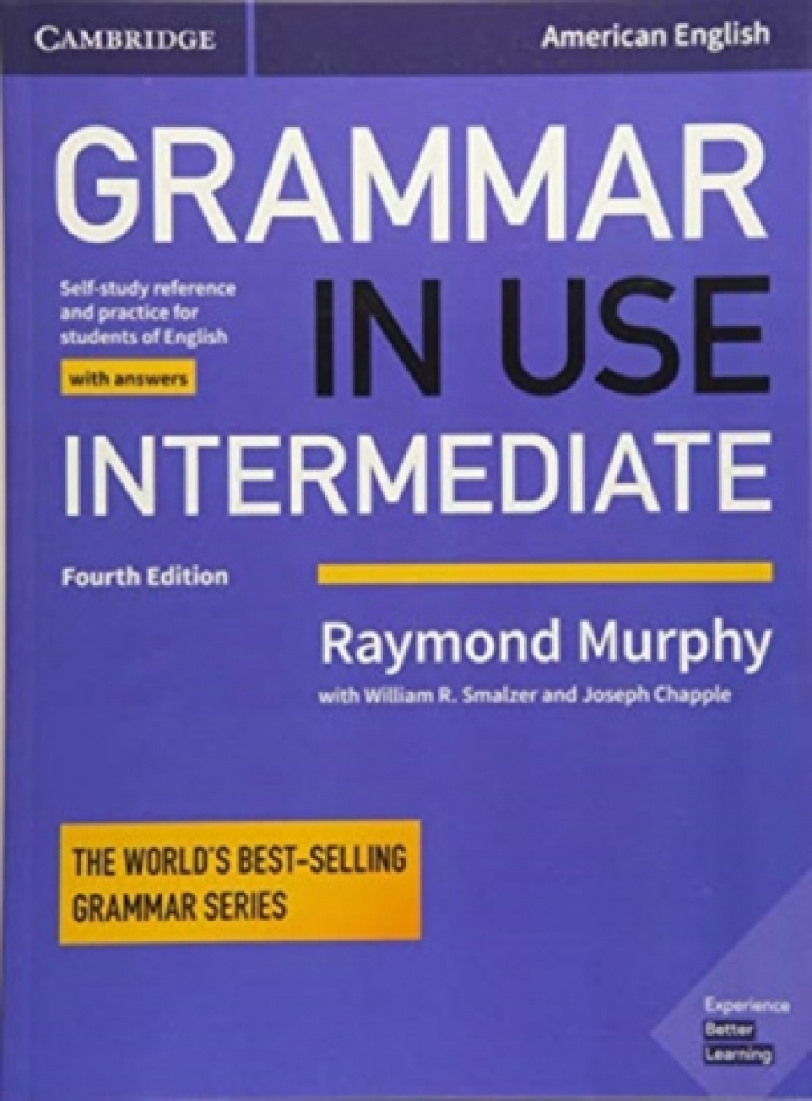 Murphy Grammar in Use Intermediate Student's Book with Answers: Self-study Reference and Practice for Students of American English 