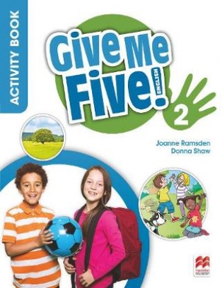 Ramsden Joanne, Sved Rob, Shaw Donna Give Me Five! Level 2. Activity Book 