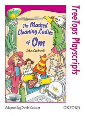 Coldwell John The Masked Cleaning Ladies of Om 