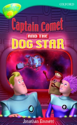Emmett Jonathan Captain Comet and the Dog Star 