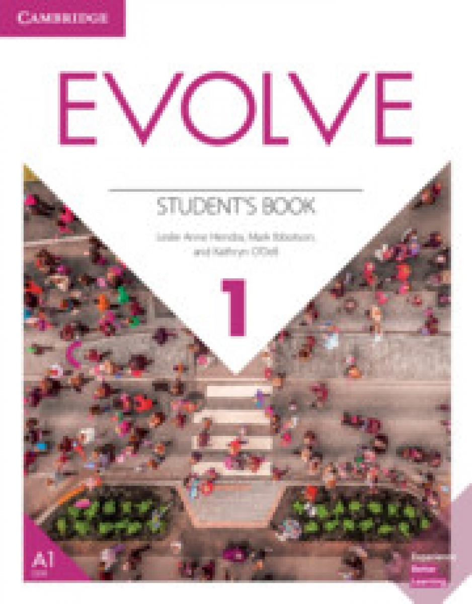 O'Dell Kathryn, Leslie Anne Hendra, Ibbotson Mark Evolve 1. Student's Book 