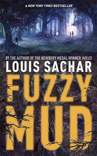 Sachar Louis Fuzzy Mud 