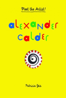 Geis Patricia Alexander Calder 