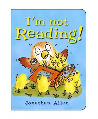 Allen Jonathan I'm Not Reading! 