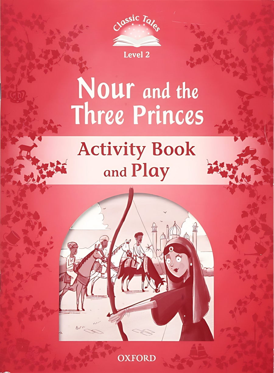 Nour and the Three Princes. Activity Book and Play 