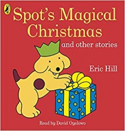 Hill Eric Spot's Magical Christmas and Other Stories Audio CD 