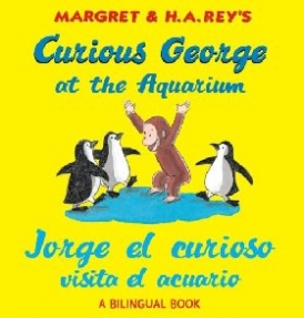 Rey H. A. Curious George at the Aquarium Bilingual Edition 