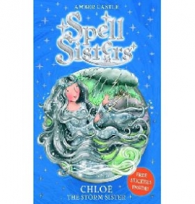 Amber Castle Spell Sisters: Chloe the Storm Sister 