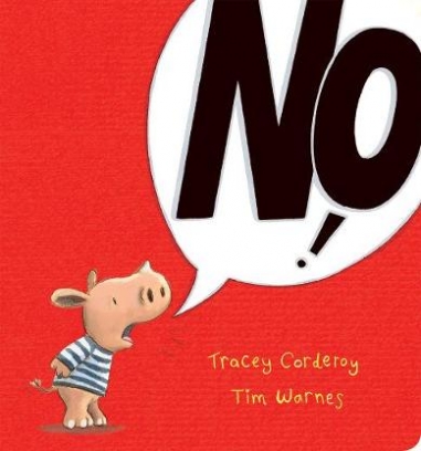 Corderoy Tracey, Warnes Tim No! 