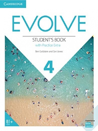 Jones Ceri, Goldstein Ben Evolve 4. Student's Book with Practice Extra 