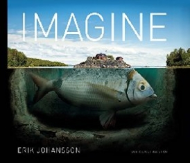 Erik, Johansson Erik Johansson: Imagine 
