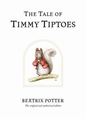 Potter Beatrix The Tale of Timmy Tiptoes 