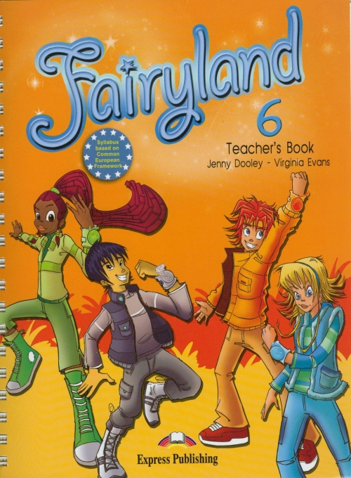 Evans Virginia, Dooley Jenny Fairyland 6. Teacher's Book 
