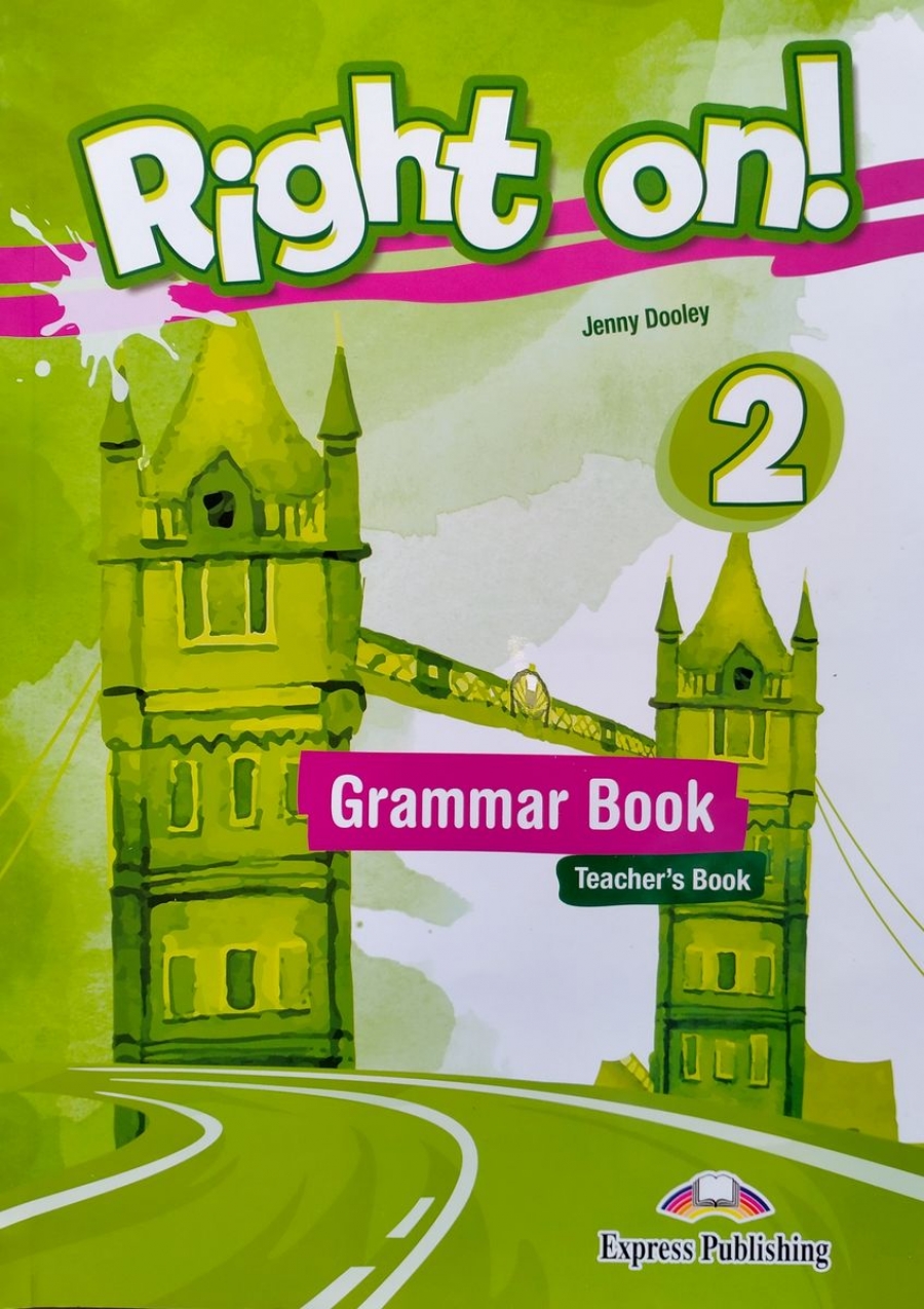 Dooley Jenny Right on! 2. Grammar Teachers Book with Digibook Application 