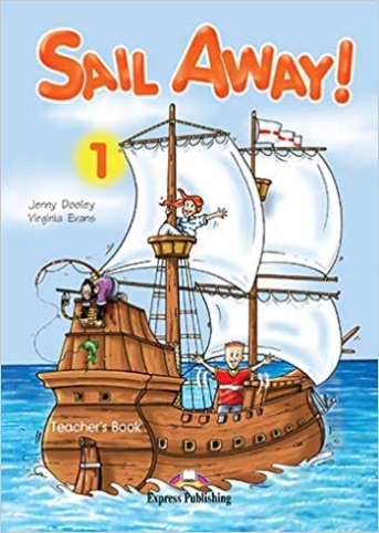 Sail Away 1. Teacher's Book 