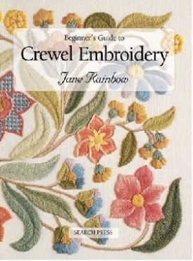 Jane, Rainbow Beginner's guide to crewel embroidery 