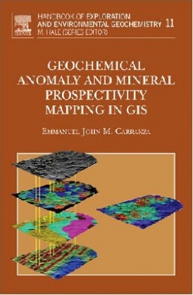 E.J.M. Carranza Geochemical Anomaly and Mineral Prospectivity Mapping in GIS 