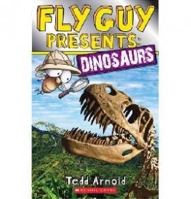 Arnold, Tedd Fly Guy Presents: Dinosaurs 