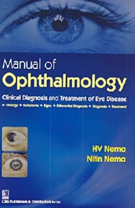 Nema Manual of Ophthalmology: Clinical Diagnosis and Treatment of Eye Disease 
