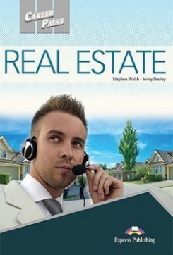 Walsh Stephen, Dooley Jenny Career Paths: Real Estate. Student's Book with DigiBooks Application (Includes Audio & Video) 