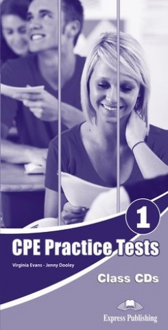Evans, Virginia, Obee Bob Audio CD. Practice Tests for CPE 1. Class Audio CDs 