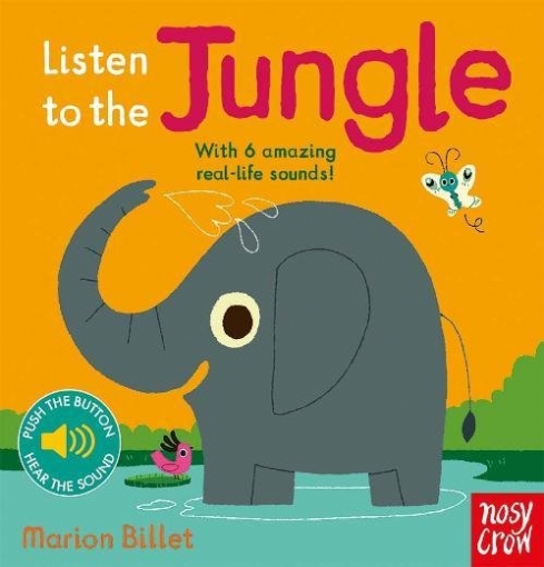 Billet Marion Listen to the Jungle. Board book 