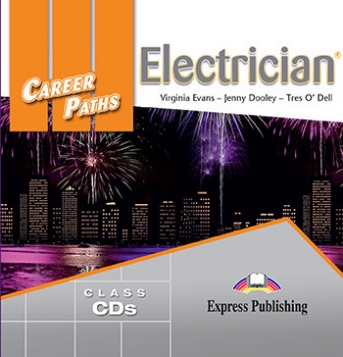 Dooley Jenny, Evans Virignia, O'Dell Tres Audio CD. Career Paths: Electrician. Audio CDs 