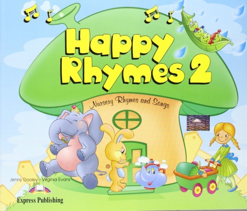 Evans Virginia, Dooley Jenny Happy Rhymes 2. Pupil's Book with Audio CD and DVD 