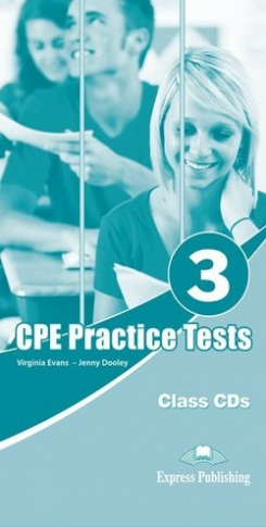 Evans Virginia, Dooley Jenny Audio CD. Practice Tests for CPE 3. Class Audio CDs 