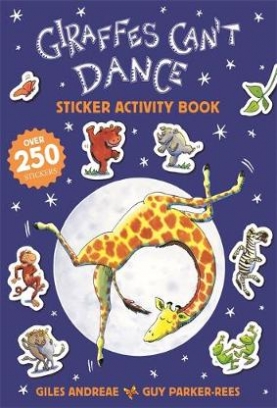 Andreae Giles Giraffes Can't Dance. Sticker Activity Book 