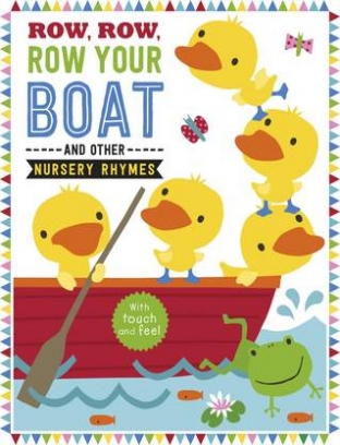 Machell Dawn Row, Row, Row Your Boat and Other Nursery Rhymes 