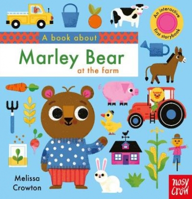 Crowton Melissa Book About Marley Bear at the Farm 