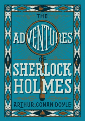 Sir Arthur Conan Doyle The Adventure of Sherlock Holmes 