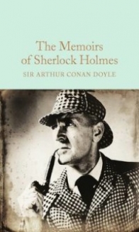 Sir Arthur Conan Doyle The Memoirs of Sherlock Holmes 