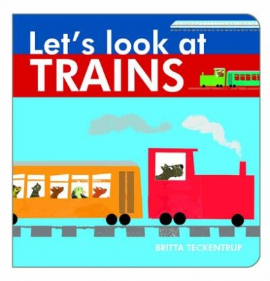 Blackford Harriet Let's Look at Trains 