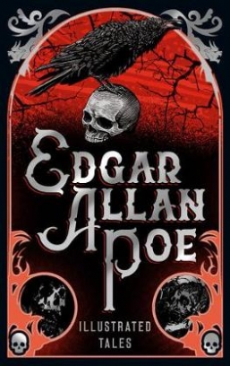 Edgar Allan Poe Illustrated Tales 