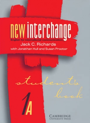 Jack C. Richards, Hull Jonathan, Proctor Susan New Interchange Student's book 1A. English for International Communication 