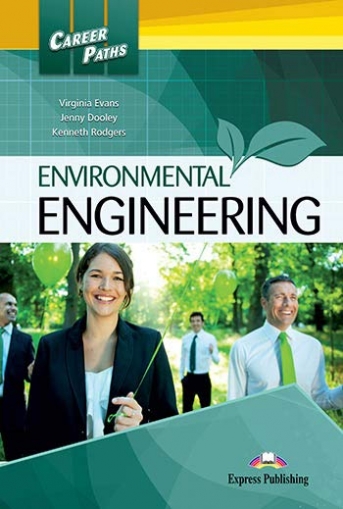 Evans Virginia, Dooley Jenny, Rodgers Kenneth Career Paths: Environmental Engineering. Student's Book with Digibook App 