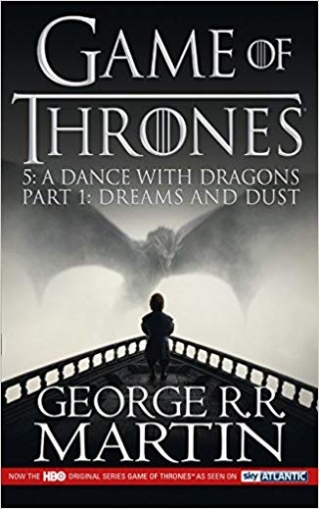 Martin George R.R. Song of Ice & Fire 5. Dance with Dragons Part 1. Dreams & Dust 