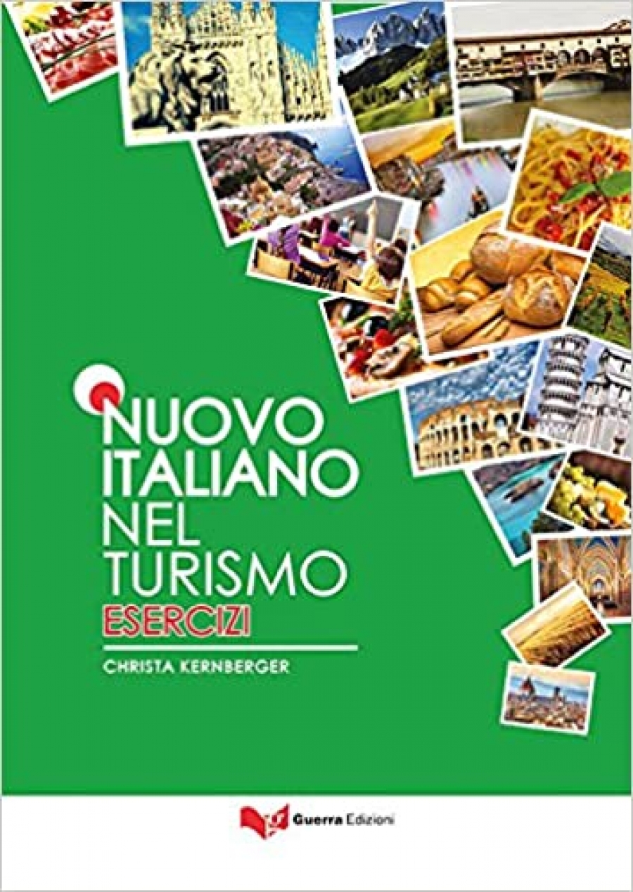 Kernberger Christa Nuovo Italiano nel turismo. Libro degli esercizi 