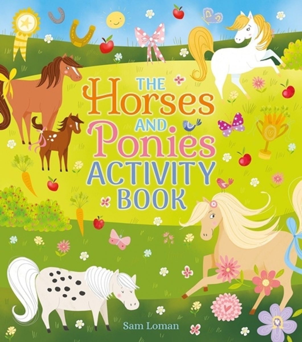 Loman Sam The Horses and Ponies. Activity Book 