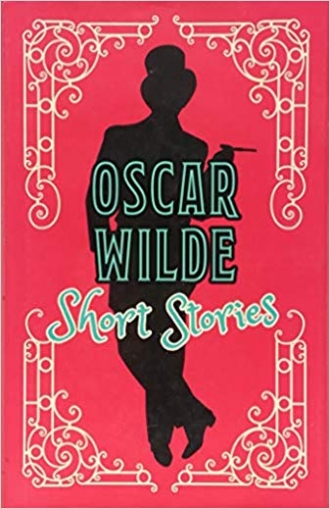 Wilde Oscar Oscar Wilde Short Stories 