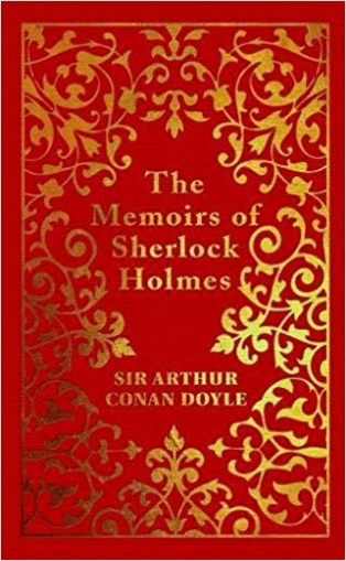 Doyle Arthur Conan The Memoirs of Sherlock Holmes 