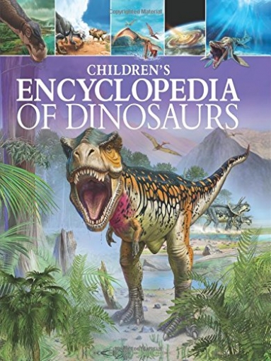 Hibbert Clare Children's Encyclopedia of Dinosaurs 