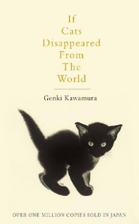 Kawamura, Genki If cats disappeared from the world 