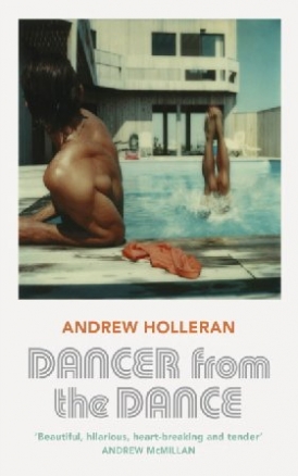 Andrew, Holleran Dancer from the Dance 
