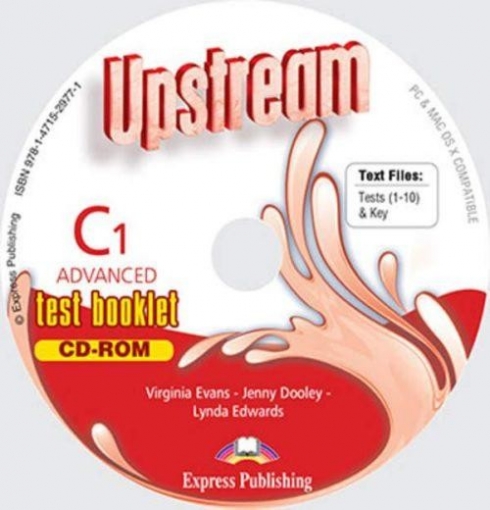 Evans Virginia, Edwards Lynda Upstream Advanced C1. CD-ROM. Test booklet 
