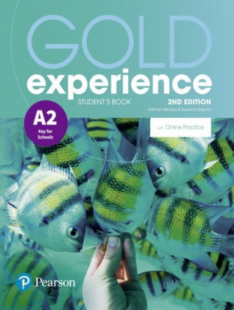 Gaynor Suzanne, Alevizos Kathryn Gold Experience A2. Student's Book with Online Practice Pack 