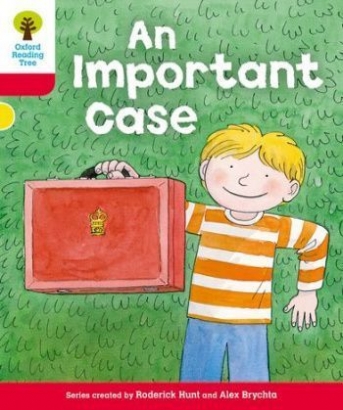 Hunt Roderick Oxford Reading Tree: More Stories C. An Important Case. Level 4 