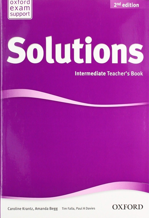 Falla Tim, Krantz Caroline Solutions. Intermediate. Teacher's Book with Online 